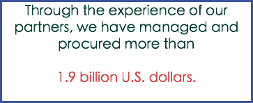 Through the experience of our partners, we have managed and procured more than 1.9 billion U.S. dollars. 